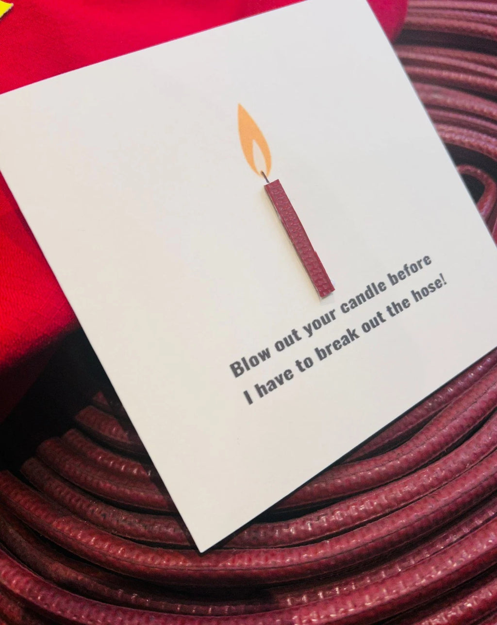 Heroes Celebrate Too – Playful Firefighter Birthday Greeting Card Made from Ex-Fire Hose