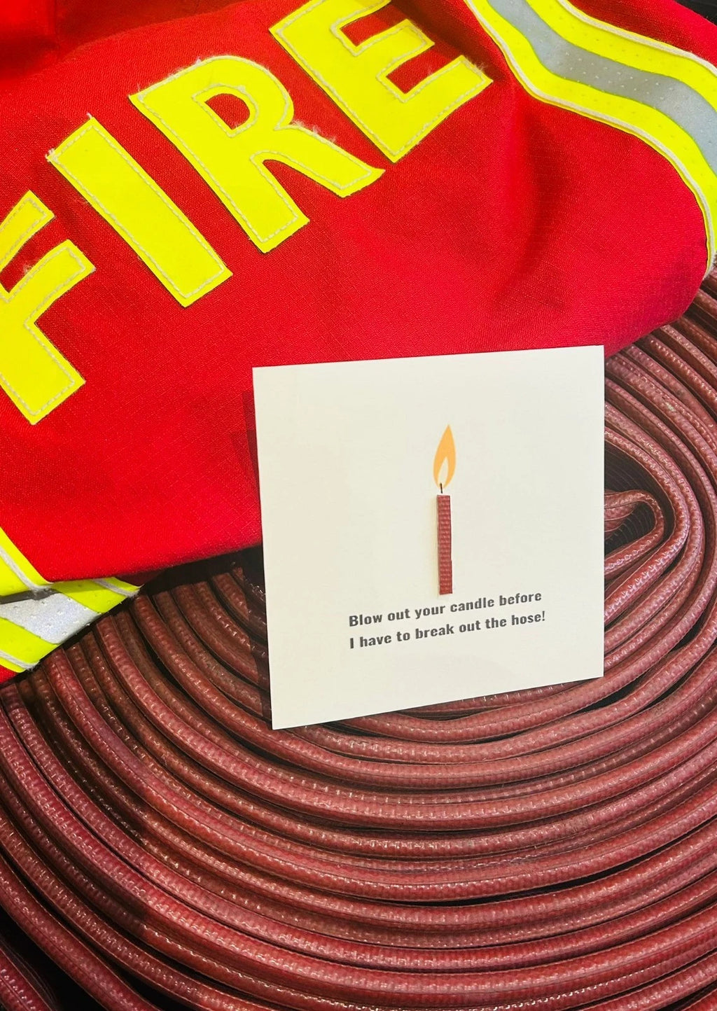 Heroes Celebrate Too – Playful Firefighter Birthday Greeting Card Made from Ex-Fire Hose