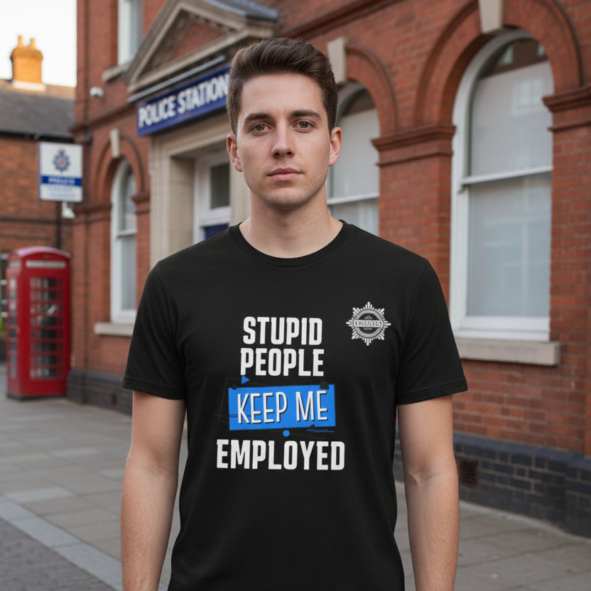 Police Funny Slogan T-Shirt